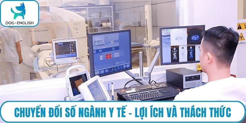 Chuyển đổi số ngành y tế