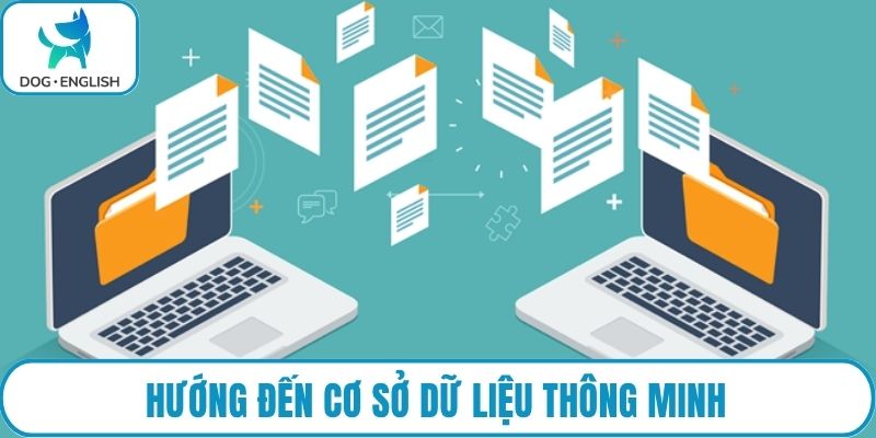 Hướng đến cơ sở dữ liệu thông minh
