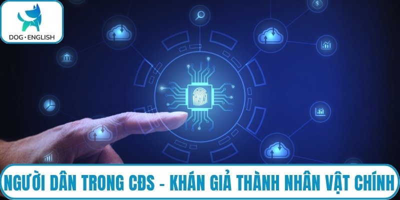 Người dân trong CĐS