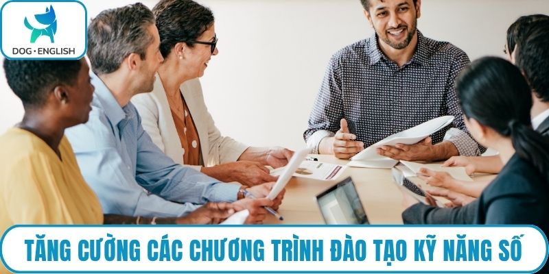 Tăng cường các chương trình đào tạo kỹ năng số