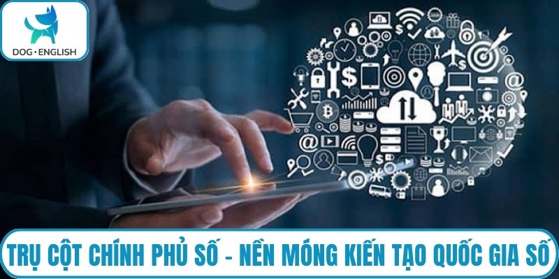 Trụ cột chính phủ số